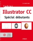Image for ILLUSTRATOR CC. SPECIAL DEBUTANTS [electronic resource]. 