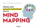 Image for Boostez votre parcours professionnel avec le mind mapping [electronic resource] / Joëlle Planche-Ryan, Stéphanie Vasen.