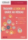 Image for Trouver Le Bon Job Grace Au Reseau