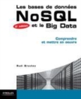 Image for Les Bases De Donnees NoSQL Et Le BigData - Comprendre Et Mettre En Oeuvre