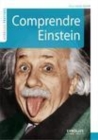 Image for Comprendre Einstein [electronic resource]. 