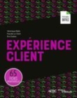 Image for Expérience client [electronic resource] : 65 fiches opérationnelles / Véronique Bédu, Pascale Le Clech et Eric Dadian.
