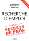 Image for Recherche D&#39;emploi: Secrets De Pros