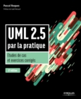 Image for UML 2.5 par la pratique Etudes de cas et exercices corrigés