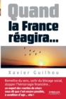 Image for Quand la France râeagira