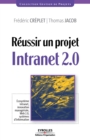Image for Reussir un projet Intranet 2.0