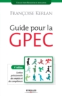 Image for Guide pour la GPEC : Gestion previsionnelle des emplois et des competences.