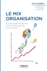 Image for Le mix organisation
