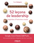 Image for Les chocolats du management : 52 histoires de leadership a deguster toute l&#39;annee: Google, Coco Chanel, Daft Punk ... les surprenantes origines de leur succes