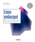 Image for Linux embarqué [electronic resource] : mise en place et développement / Pierre Ficheux ; préface de Marc Palazon.