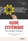 Image for Guide Systemique Du Manager D&#39;equipe