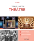Image for Le Grand Livre Du Theatre