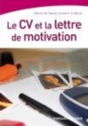 Image for Le CV Et La Lettre De Motivation
