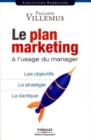 Image for Le Plan Marketing a L&#39;usage Du Manager