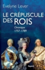 Image for Le crepuscule des Rois