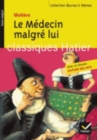 Image for Oeuvres &amp; Themes : Le Medecin malgre lui