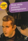 Image for Trois recits policiers contemporains