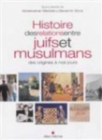 Image for Histoire des relations entre juifs et musulmans
