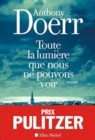 Image for Toute la lumiere que nous ne pouvons voir