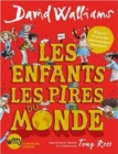 Image for Les enfants les pires du monde