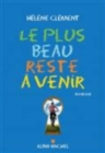 Image for Le plus beau reste  a venir