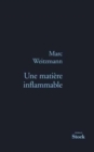 Image for Une matiere inflammable