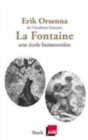 Image for La Fontaine : 1621-1695, une  ecole buissonniere