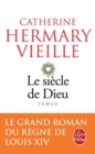 Image for Le siecle de Dieu