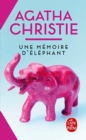 Image for Une memoire d&#39;elephant