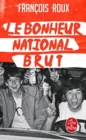 Image for Le bonheur national brut