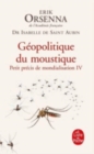 Image for Geopolitique du moustique (Petit precis de mondialisation 4)