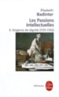 Image for Les passions intellectuelles 2