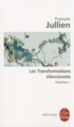 Image for Les transformations silencieuses