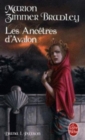 Image for Le Cycle d&#39;Avalon 5/Les Ancetres d&#39;Avalon