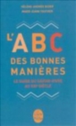 Image for L&#39;ABC des bonnes manieres