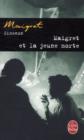 Image for Maigret et la jeune morte