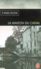 Image for La maison du canal