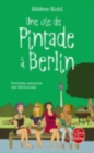 Image for Une vie de pintade a Berlin