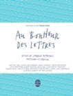 Image for Au bonheur des lettres-Recueil courriers historiques inattendus farfelus