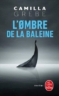 Image for L&#39;ombre de la baleine