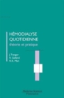 Image for Hemodialyse quotidienne (CD-ROM inclus en fin d&#39;ouvrage): theorie et pratique