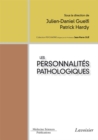 Image for Les personnalites pathologiques (Collection Psychiatrie)