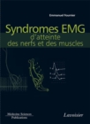 Image for Syndromes EMG d&#39;atteinte des nerfs et des muscles. Electromyographie. Volume 4