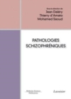 Image for Pathologies schizophreniques