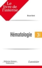 Image for Le Livre De L&#39;interne - Hematologie (3A(deg) Ed.)
