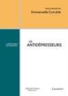 Image for Les antidepresseurs [electronic resource] : les medicaments psychotropes / sous la direction de Emmanuelle Corruble.