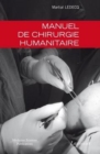 Image for Manuel De Chirurgie Humanitaire