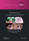 Image for Amblyopie et troubles oculomoteurs: Volume 4 - coffret Ophtalmologie pediatrique et strabismes