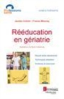 Image for Rééducation en gériatrie [electronic resource] / Jordan Cohen, France Mourey ; illustrations de Kevin Cantecorp.