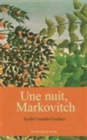 Image for Une nuit, Markovitch